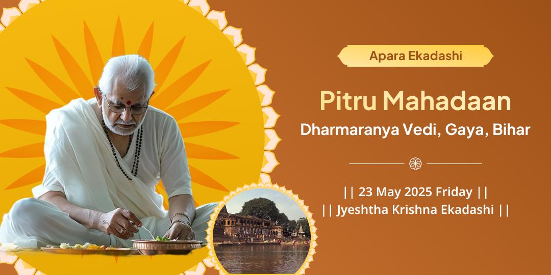 Ekadashi Pitru Daan Moksha Tirtha Gaya